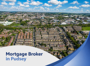 Aerial view of Pudsey showing rows of residential terraced houses, surrounding greenery, and nearby commercial buildings under a bright blue sky with scattered clouds. In the foreground, a curved blue and white design overlay features the text “Mortgage Broker in Pudsey.”