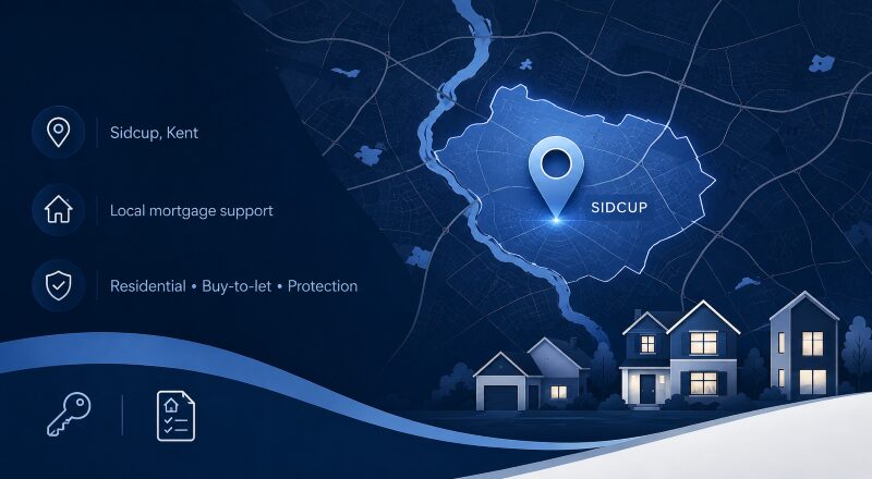 Mortgage broker in Sidcup offering local mortgage support for residential, buy-to-let and protection needs.