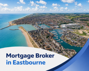 Bright summer aerial view of Eastbourne with turquoise sea, sandy beaches, marinas, coastal housing and realistic clouds, with branded blue and white graphics reading “Mortgage Broker in Eastbourne”.