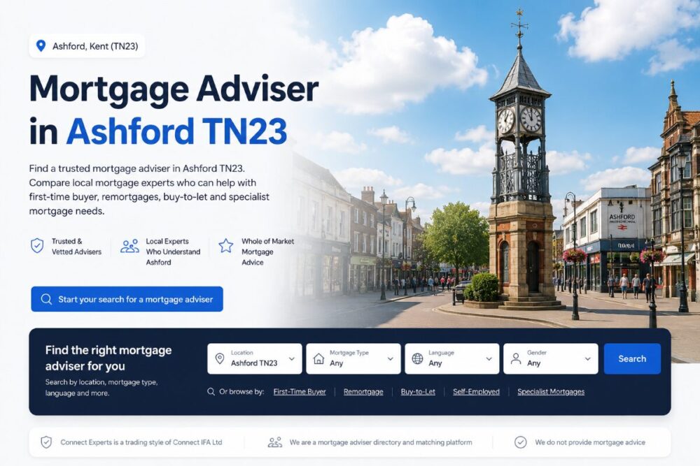 Mortgage Adviser in Ashford TN23 hero image showing a local town scene with a search panel for trusted mortgage advisers, remortgages, buy-to-let and specialist mortgage advice.