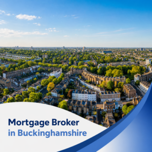 A bright, high-resolution aerial view of Buckinghamshire on a clear summer’s day, featuring leafy residential streets, open green spaces, and a distant city skyline under a vivid blue sky with realistic scattered clouds. A clean curved white and blue banner overlays the bottom with the text “Mortgage Broker in Buckinghamshire.”