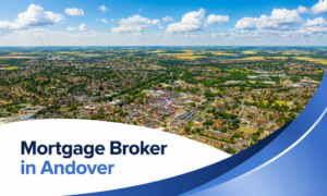 Aerial view of Andover on a bright summer day with text reading Mortgage Broker in Andover.