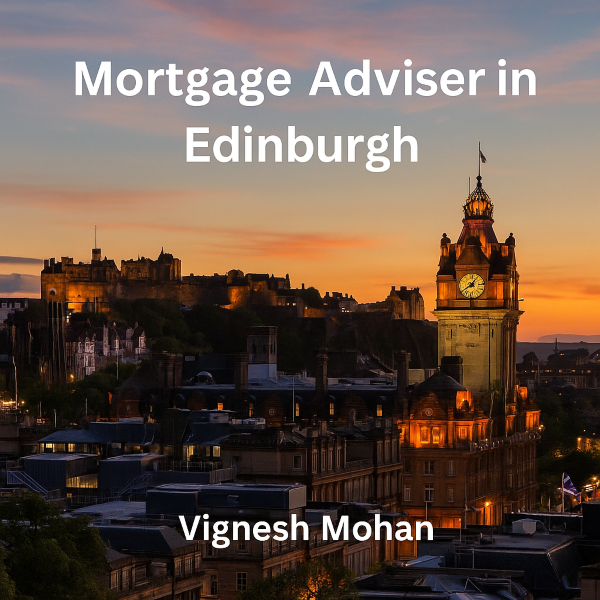 Mortgage Adviser in Edinburgh, UK