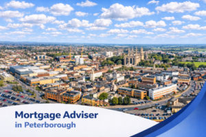 A bright summer aerial view of Peterborough showing the city centre, surrounding residential areas and Peterborough Cathedral under a blue sky with natural scattered clouds. A curved white and blue banner at the bottom displays the text “Mortgage Adviser in Peterborough”.