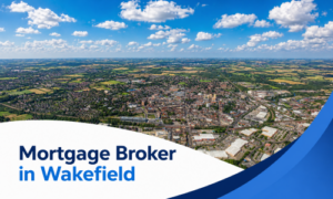 Mortgage Broker in Wakefield banner showing a bright summer aerial view of Wakefield town centre surrounded by suburban neighbourhoods and patchwork countryside, beneath realistic fluffy clouds, with a white curved text panel, two-tone blue title, and blue wave graphics.
