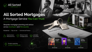 All Sorted Mortgages hero banner in black, white and green showing the company logo, a green tick motif, house keys on mortgage documents, a modern home model, Southport and Merseyside location references, and adviser cards for Danielle Challis, Philip Walker and Callum MacNeil.