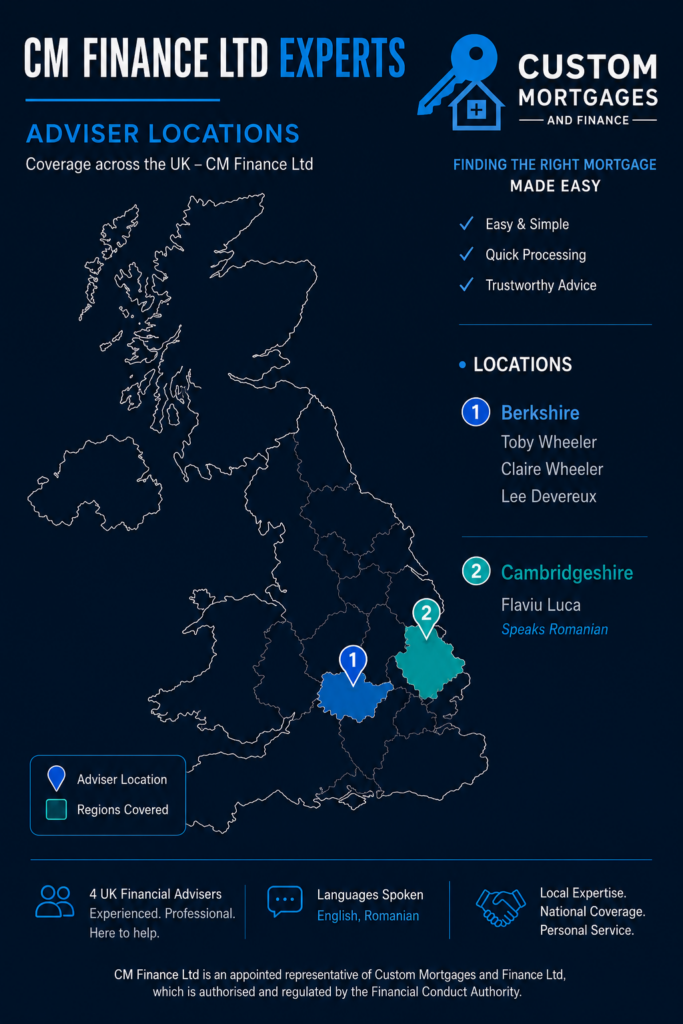 CM Finance Experts CM Finance Experts adviser locations infographic showing a UK map with highlighted regions for Berkshire and Cambridgeshire, adviser pins, Custom Mortgages and Finance branding, and a locations list naming Toby Wheeler, Claire Wheeler, Lee Devereux and Flaviu Luca, with Romanian language support noted.
