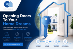 Custom Mortgages and Finance hero banner featuring the official blue key and house logo, text reading “Opening Doors To Your Home Dreams,” an open doorway, large blue key, mortgage process icons and messaging for simple advice, quick processing and trusted support. CM Finance Experts