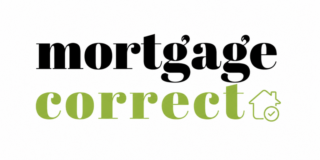 Mortgage Correct Ltd logo with black “mortgage” text above green “correct” text and a green house check mark icon.