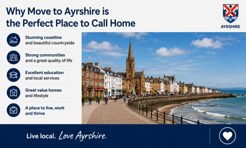 “Why Move to Ayrshire lifestyle guide highlighting why Ayrshire is the perfect place to call home, featuring a scenic coastal town promenade, historic architecture, and views across the Firth of Clyde. The image showcases Ayrshire’s stunning coastline, strong communities, excellent education and local services, great value homes, and high quality of life. Why Move to Ayrshire demonstrates the region’s appeal as a place to live, work, and thrive, combining natural beauty, community spirit, and everyday convenience in one of Scotland’s most attractive coastal areas.”