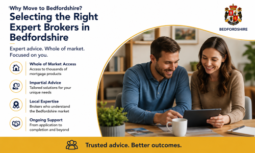 “Why Move to Bedfordshire – Selecting the Right Expert Brokers in Bedfordshire” infographic highlighting the benefits of working with experienced mortgage and property brokers in Bedfordshire. The image features a couple reviewing mortgage options with a broker and showcases whole-of-market access, impartial advice, local Bedfordshire expertise, and ongoing support throughout the home-buying process, helping buyers make informed property decisions with confidence.”