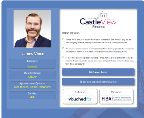Branded mortgage broker profile card for James Vince in Cumbria, showing his headshot, CastleView Finance branding, CeMAP qualification, appointment options, key mortgage advice skills, contact and booking buttons, VouchedFor profile, and FIBA membership details. Why Move to Cumbria