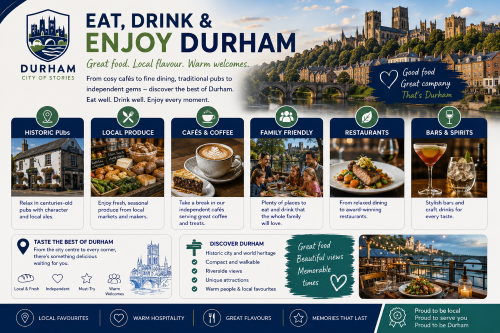 Branded Eat, Drink and Enjoy Durham illustration showing historic pubs, local produce, cafés, family-friendly dining, restaurants, bars, riverside dining, Durham Cathedral, stone bridge, and city scenery. Why Move to Durham
