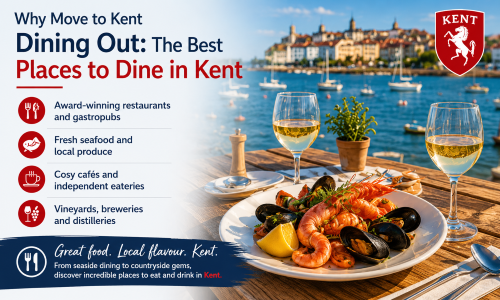 “Why Move to Kent – Dining Out: The Best Places to Dine in Kent” infographic featuring a waterfront dining scene with fresh seafood, local wine, and a picturesque Kent harbour. The image highlights award-winning restaurants and gastropubs, fresh seafood and local produce, cosy cafés and independent eateries, and Kent’s vineyards, breweries, and distilleries, showcasing the county’s vibrant food and drink culture.”