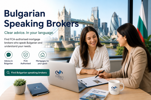 Bulgarian speaking brokers in the UK offering clear mortgage advice for home buyers, remortgages and buy-to-let clients.