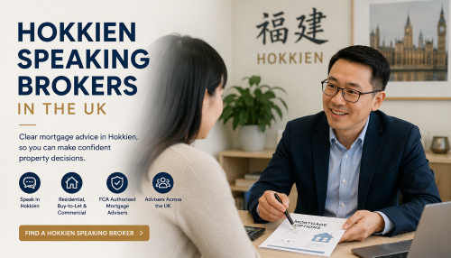 Hokkien speaking mortgage brokers advising a client in the UK, with text promoting clear mortgage advice in Hokkien for residential, buy-to-let and commercial mortgages.