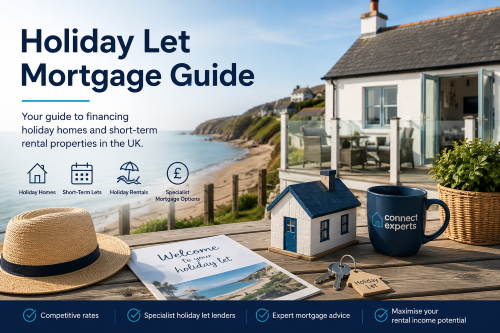 Connect Experts Holiday Let Mortgage Guide for financing UK holiday homes, short-term lets and holiday rental properties.