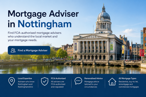 Mortgage Adviser in Nottingham hero image showing Nottingham Council House beside the River Trent with text promoting FCA-authorised local mortgage advisers.