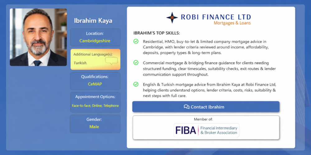 Ibrahim Kaya mortgage advisor profile for Cambridge, showing his location, Turkish language support, CeMAP qualification, appointment options and Robi Finance Ltd mortgage services.