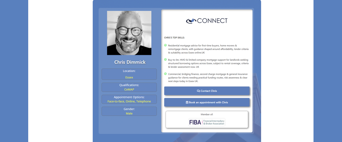 Chris Dimmick mortgage broker profile for Connect Mortgages in Essex, featuring adviser photo, CeMAP qualification, appointment options including face-to-face, online and telephone meetings, plus expertise in residential mortgages, buy-to-let, HMO, limited company mortgages, commercial finance, bridging finance, second charge mortgages and general insurance. Mortgage Advisor in Leigh-on-Sea