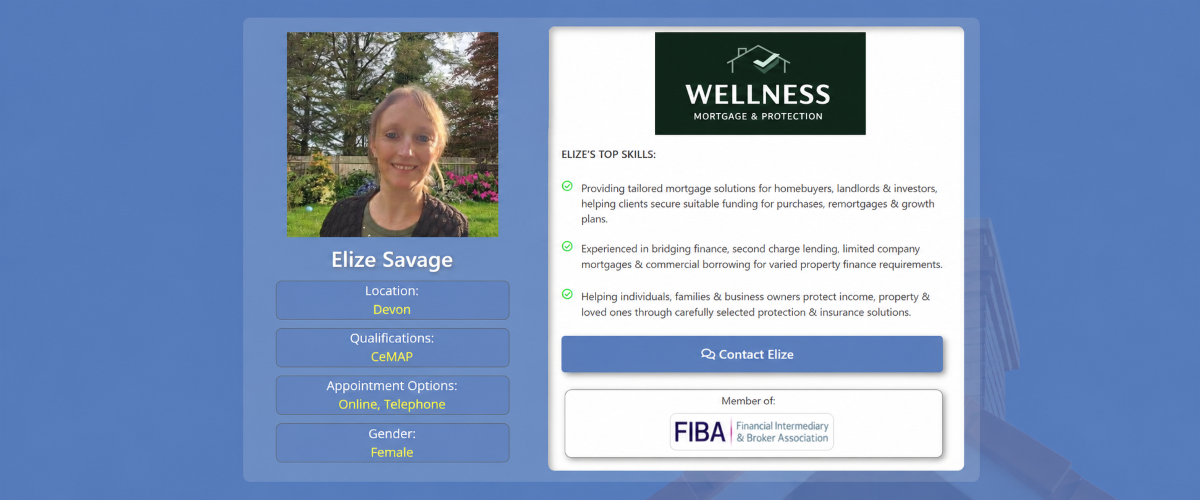 Elize Savage, mortgage and protection specialist in Devon, highlighting tailored mortgage advice, bridging finance, commercial borrowing and protection support. Mortgage Broker in Torrington